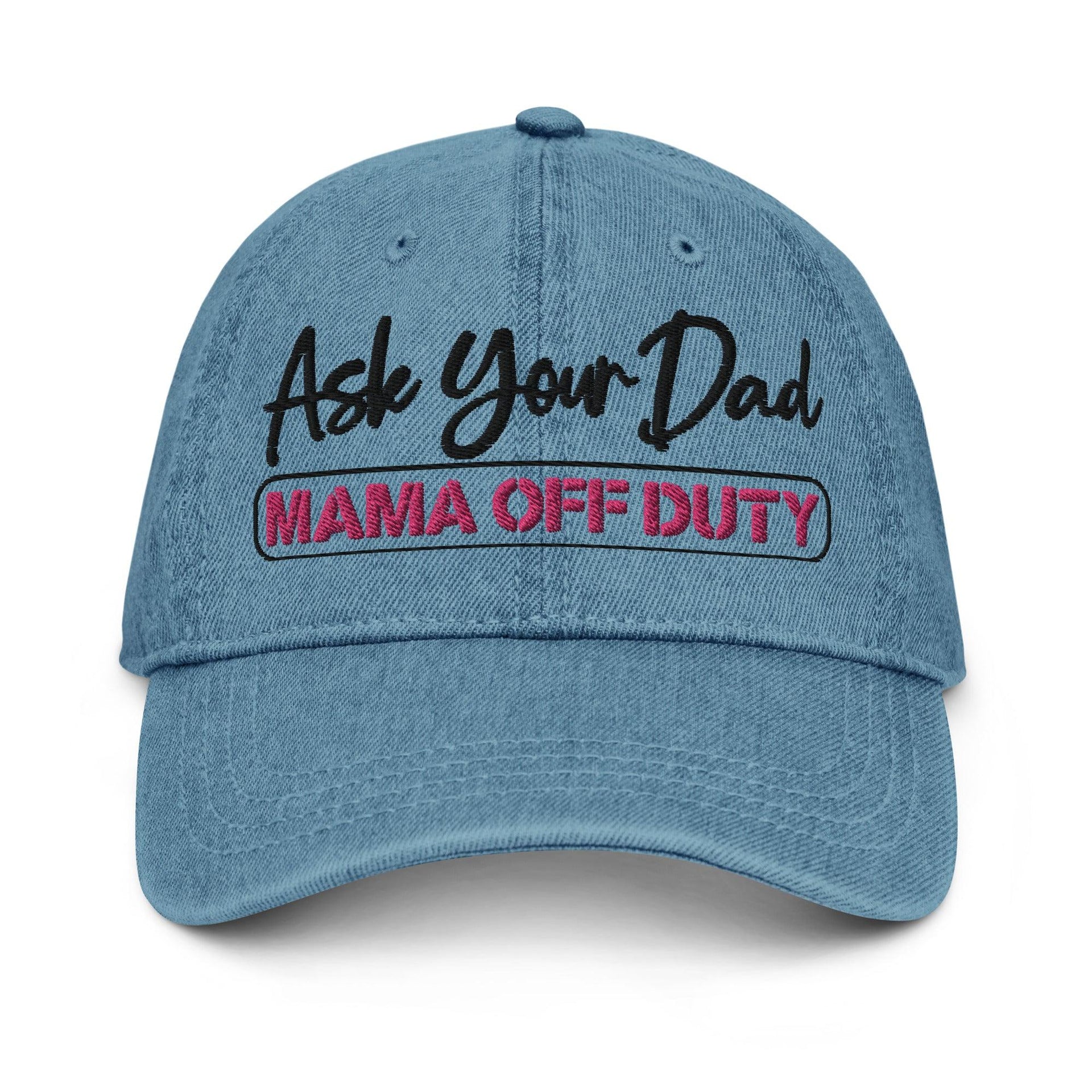 "Ask Your Dad" Denim Hat - Briadanna