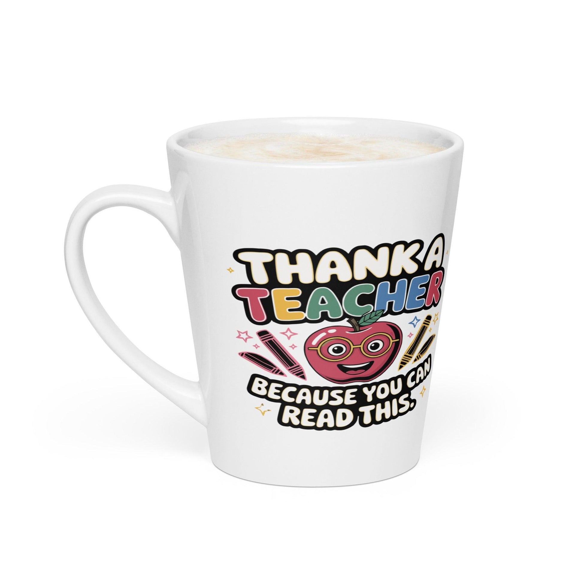 Thank a Teacher Latte Mug - Briadanna
