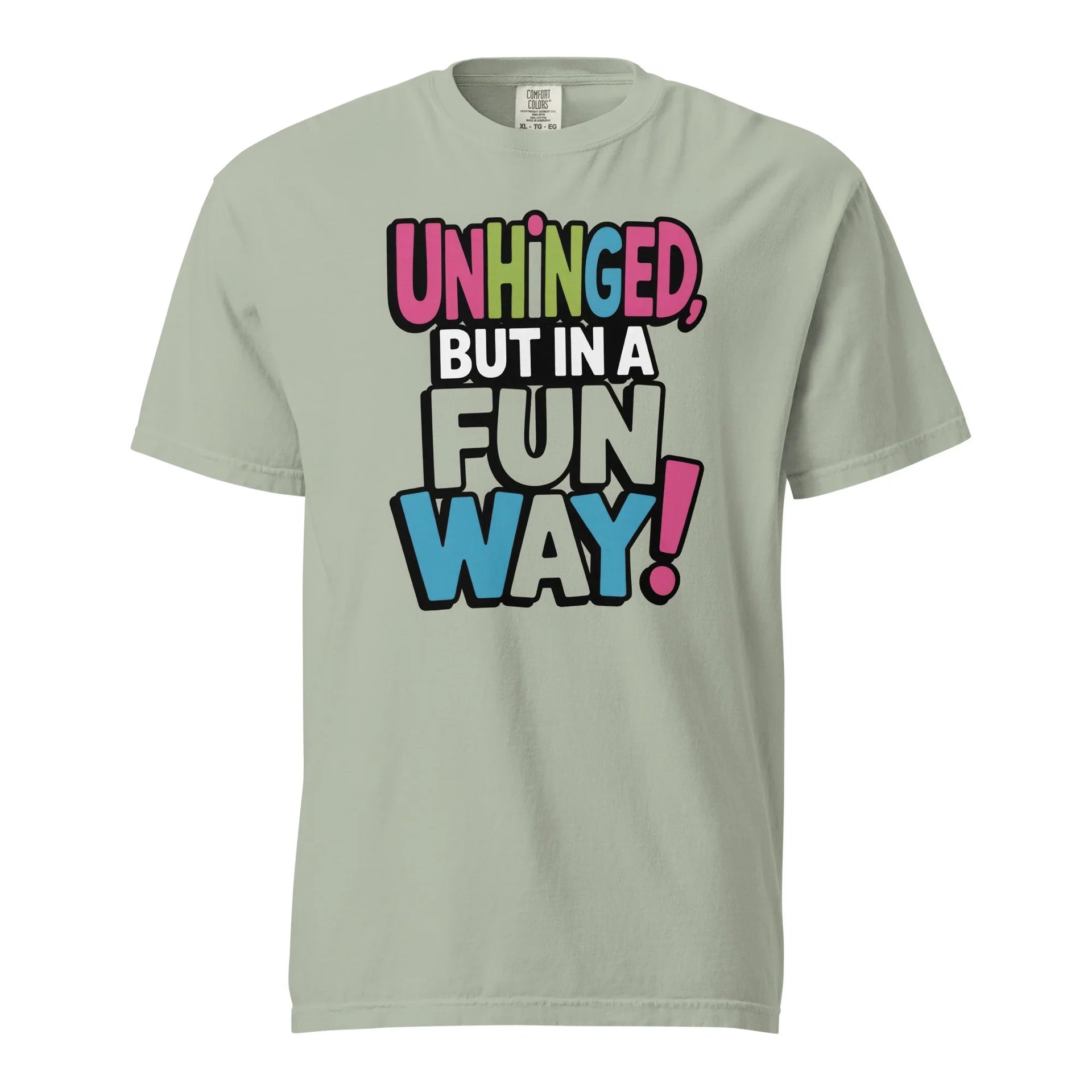 Fun Unhinged T-shirt - Briadanna