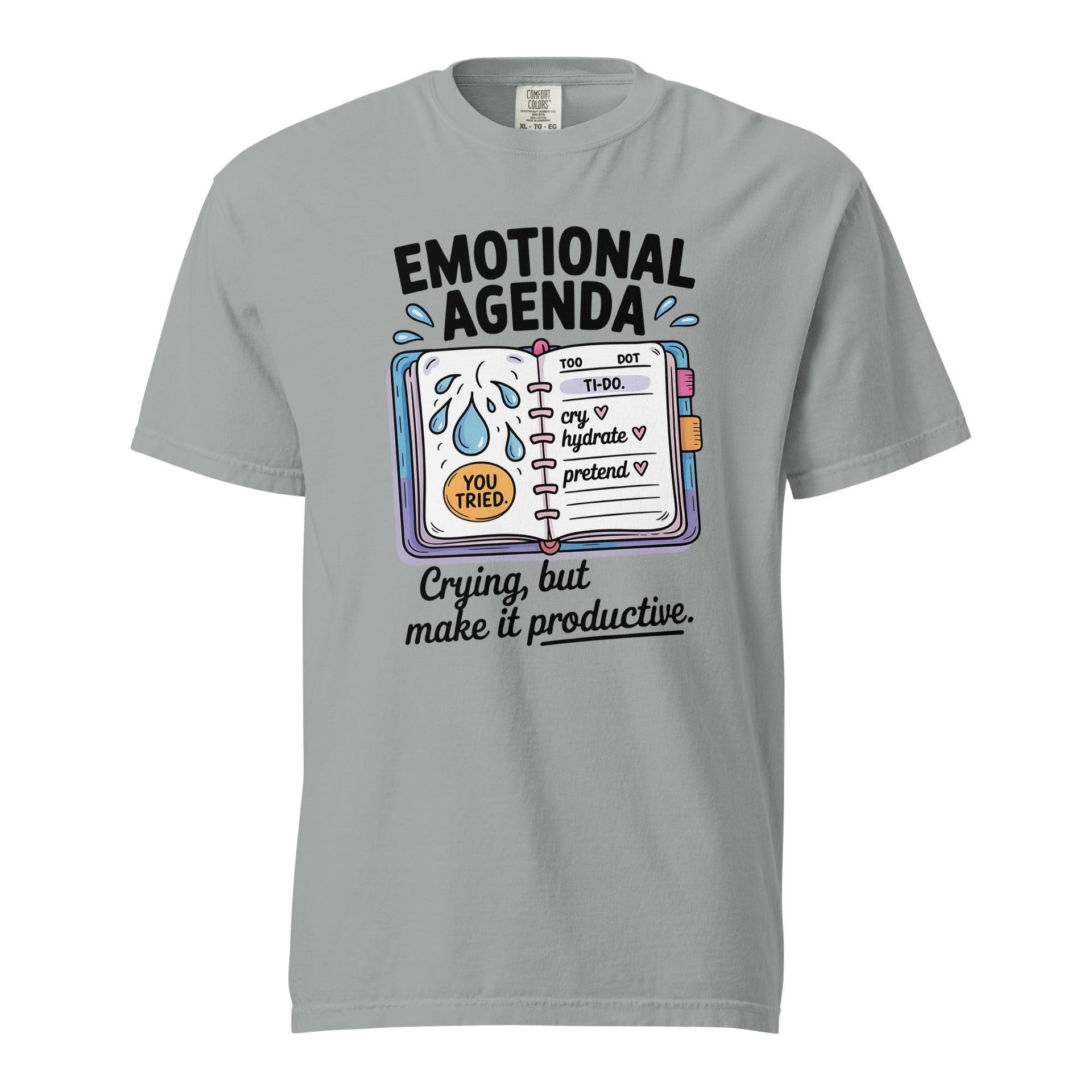 Emotional Agenda Unisex Tee - Briadanna