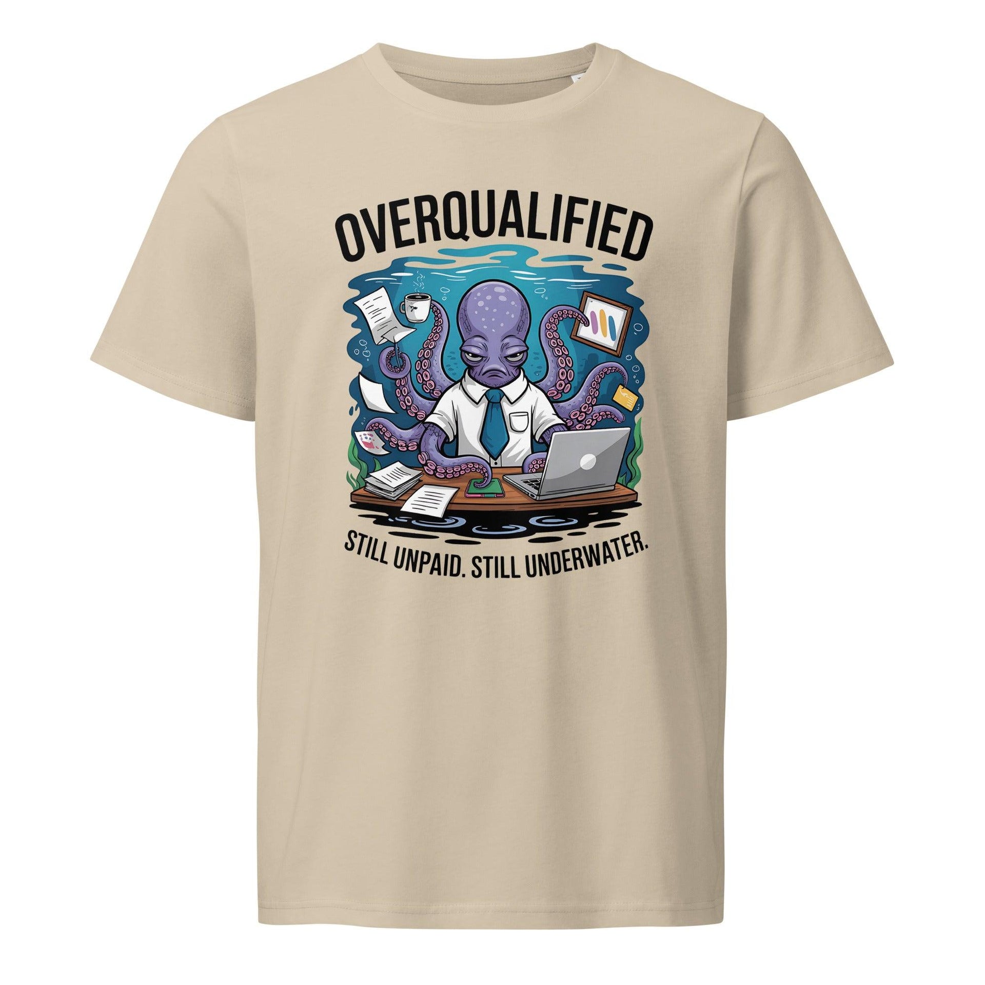 Funny Overqualified T-Shirt - Briadanna