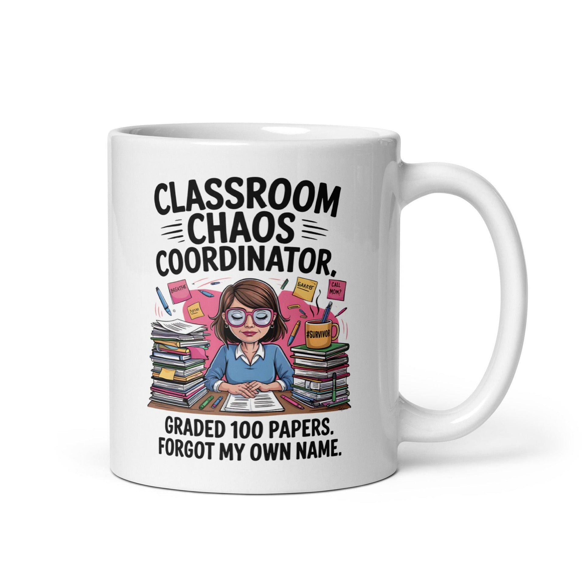 Classroom Chaos Coordinator Mug - Briadanna