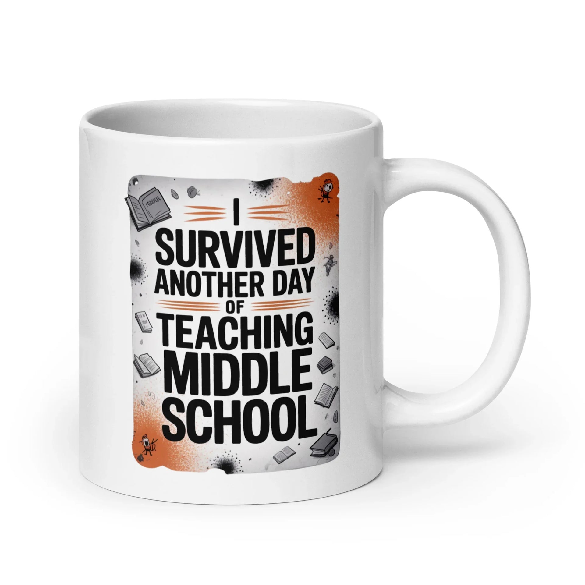 Survived Teaching Coffee Mug - Briadanna