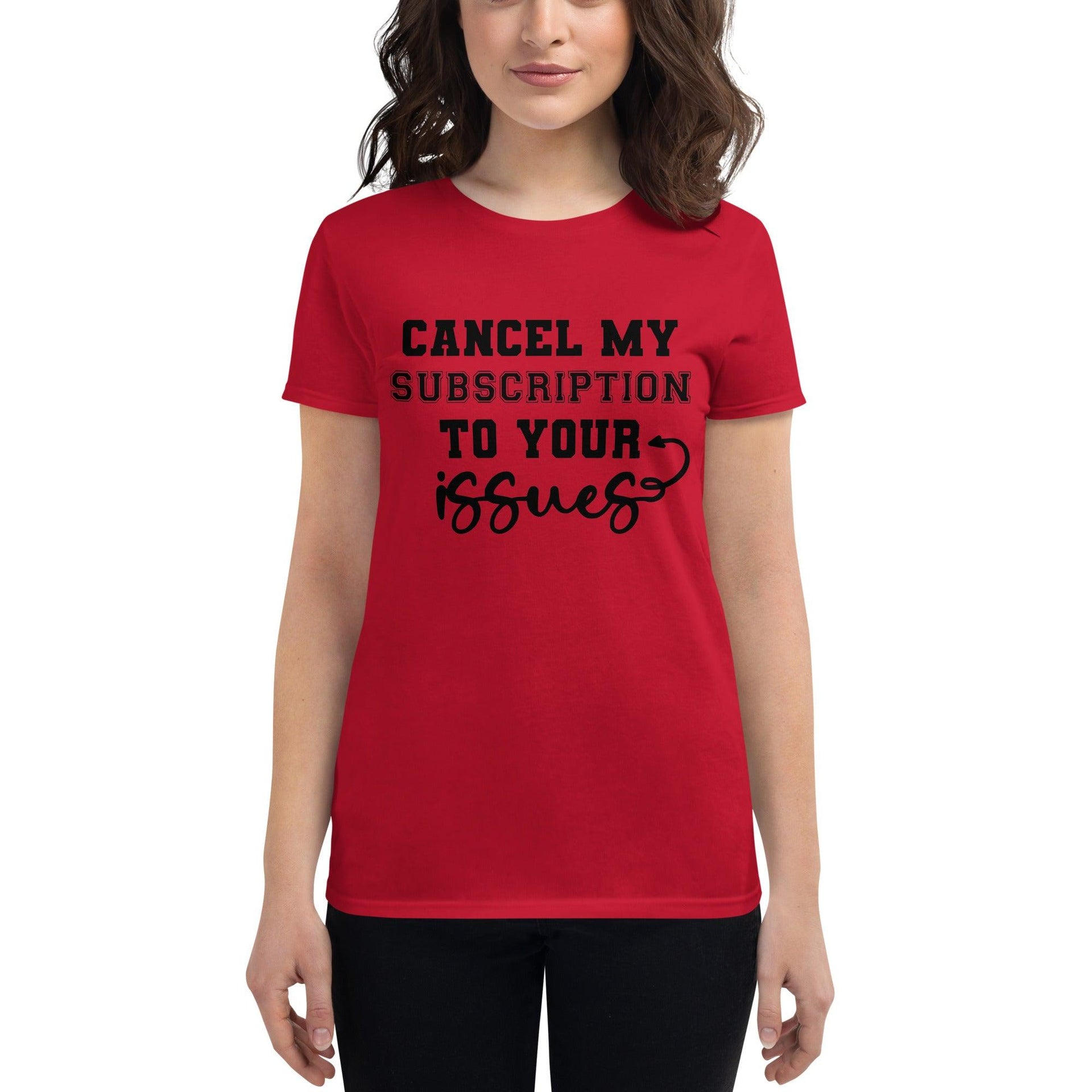 "My Subscription" Women's T-Shirt - Briadanna