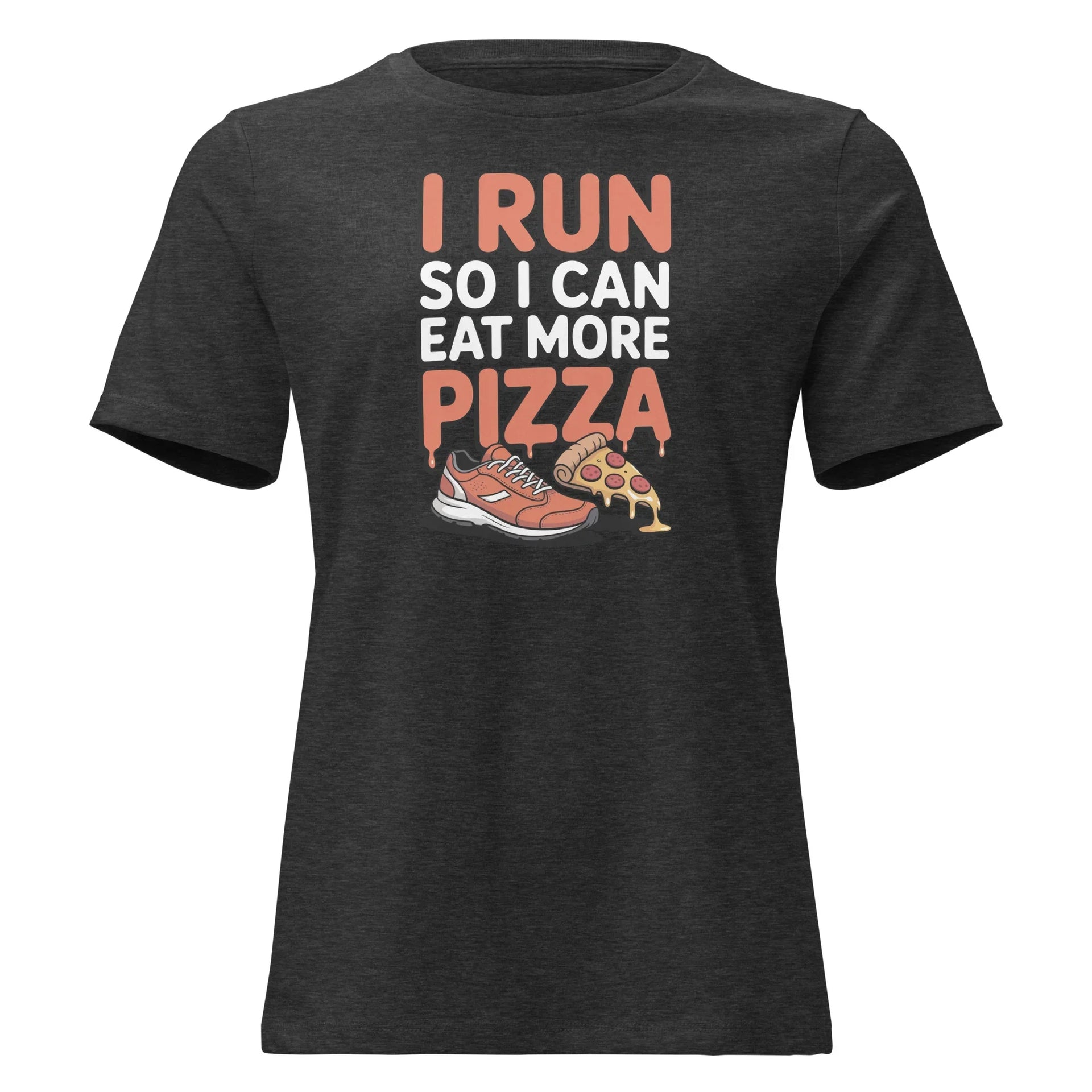 Funny Run Eat Pizza Women's Tee - Briadanna