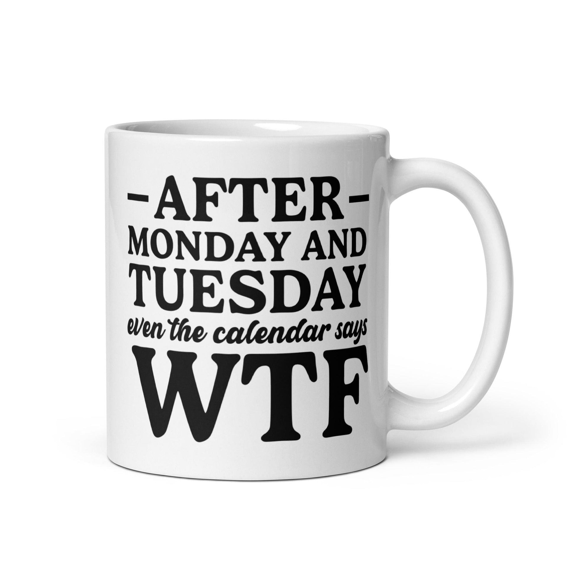 After Monday and Tuesday Mug - Briadanna