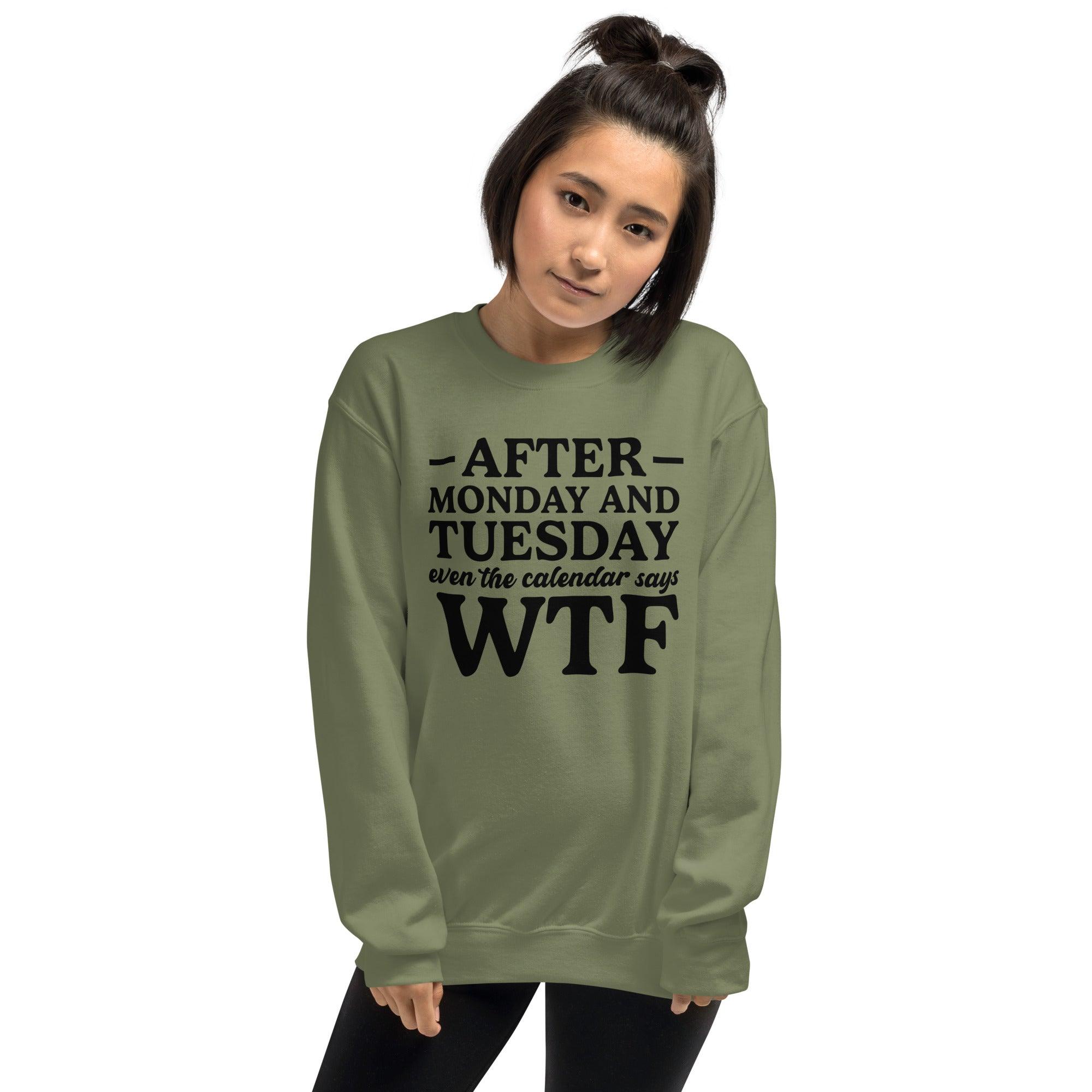 After Monday and Tuesday Sweatshirt - Briadanna