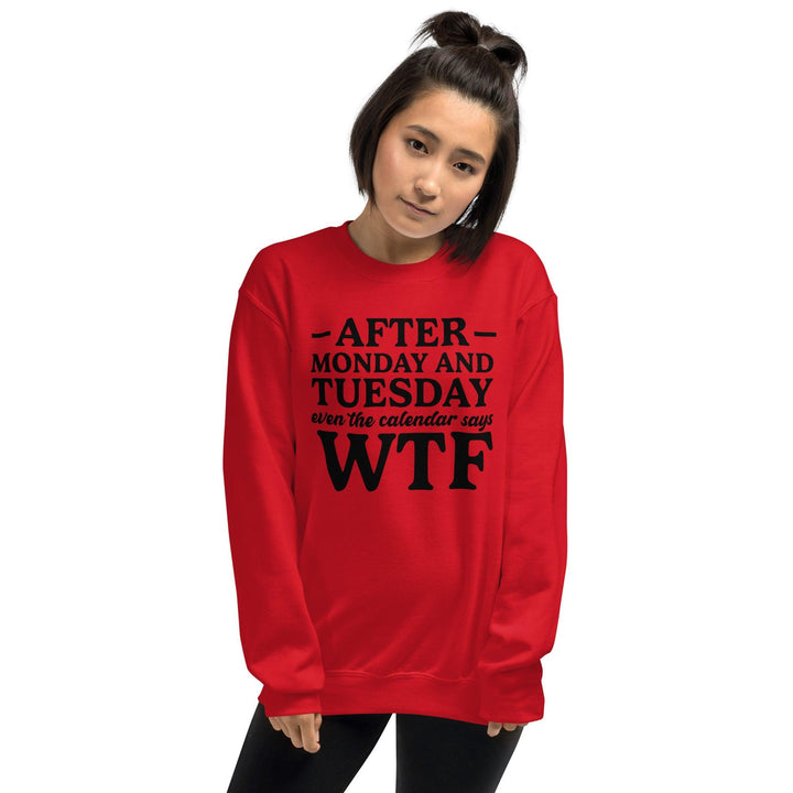 After Monday and Tuesday Sweatshirt - Briadanna