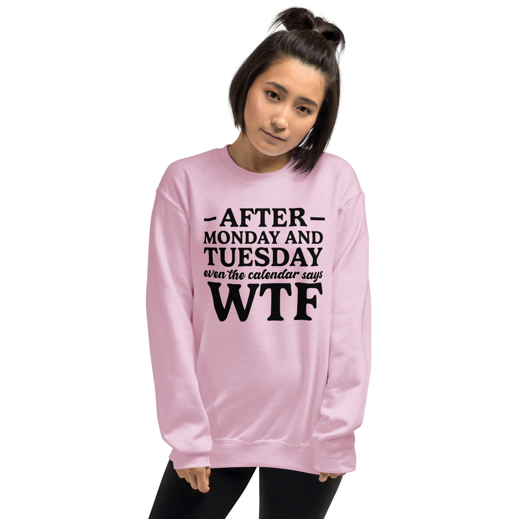 After Monday and Tuesday Sweatshirt - Briadanna