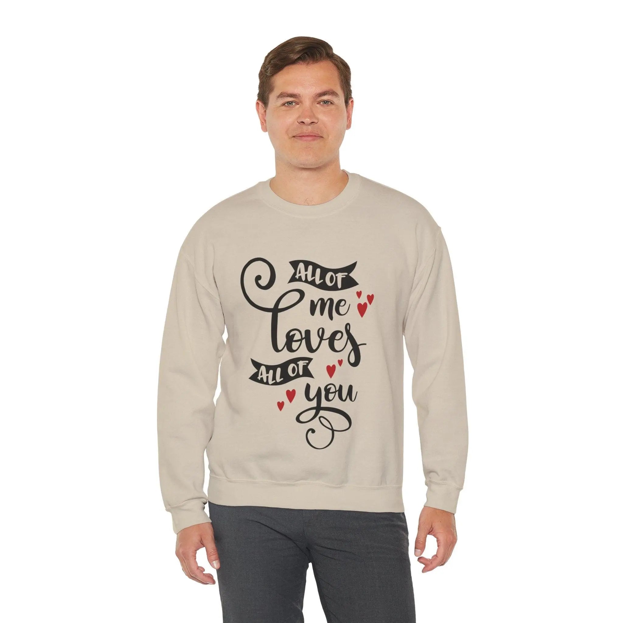 "All of Me Loves You" Sweatshirt - Briadanna