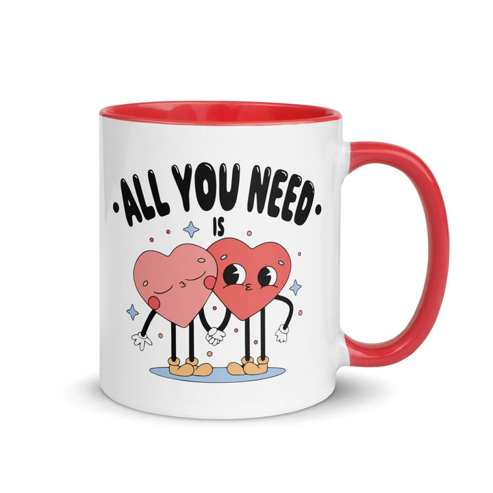 All You Need Colorful Mug - Briadanna