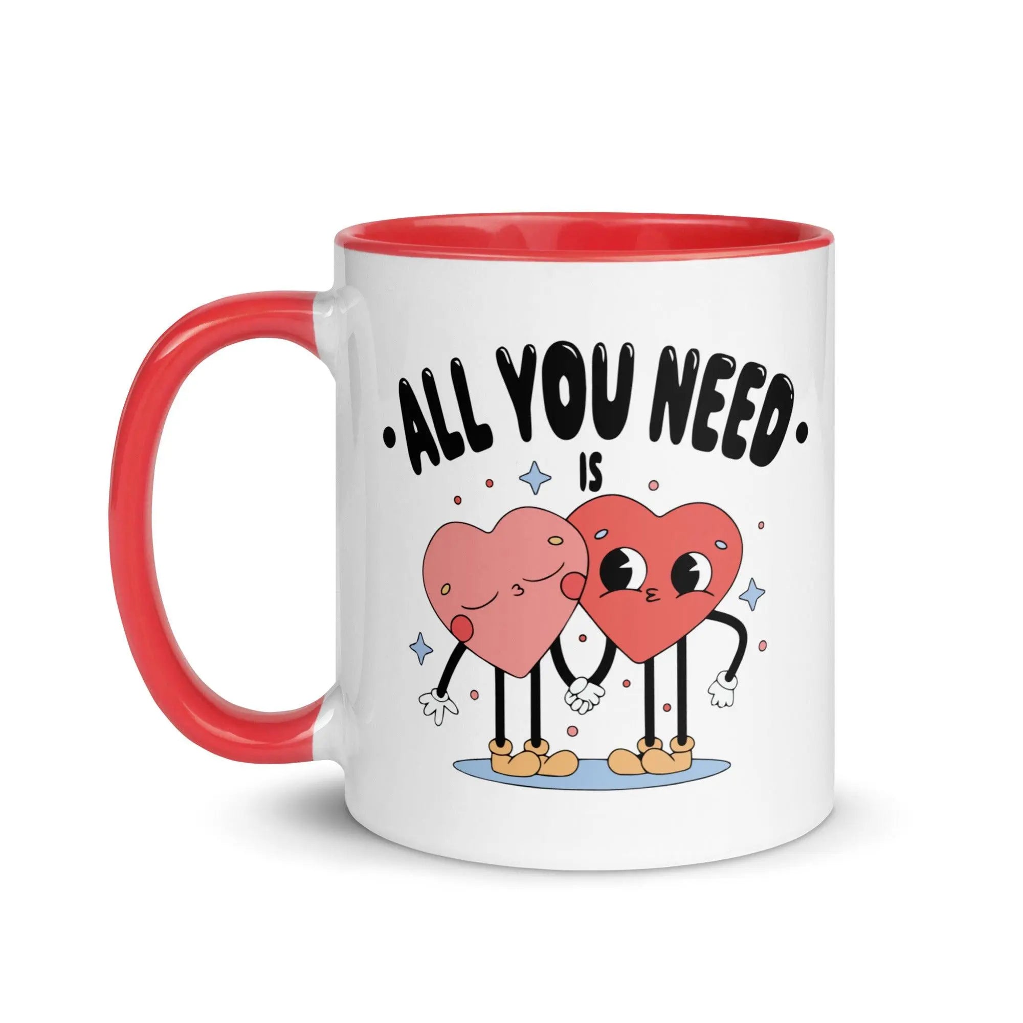 All You Need Colorful Mug - Briadanna