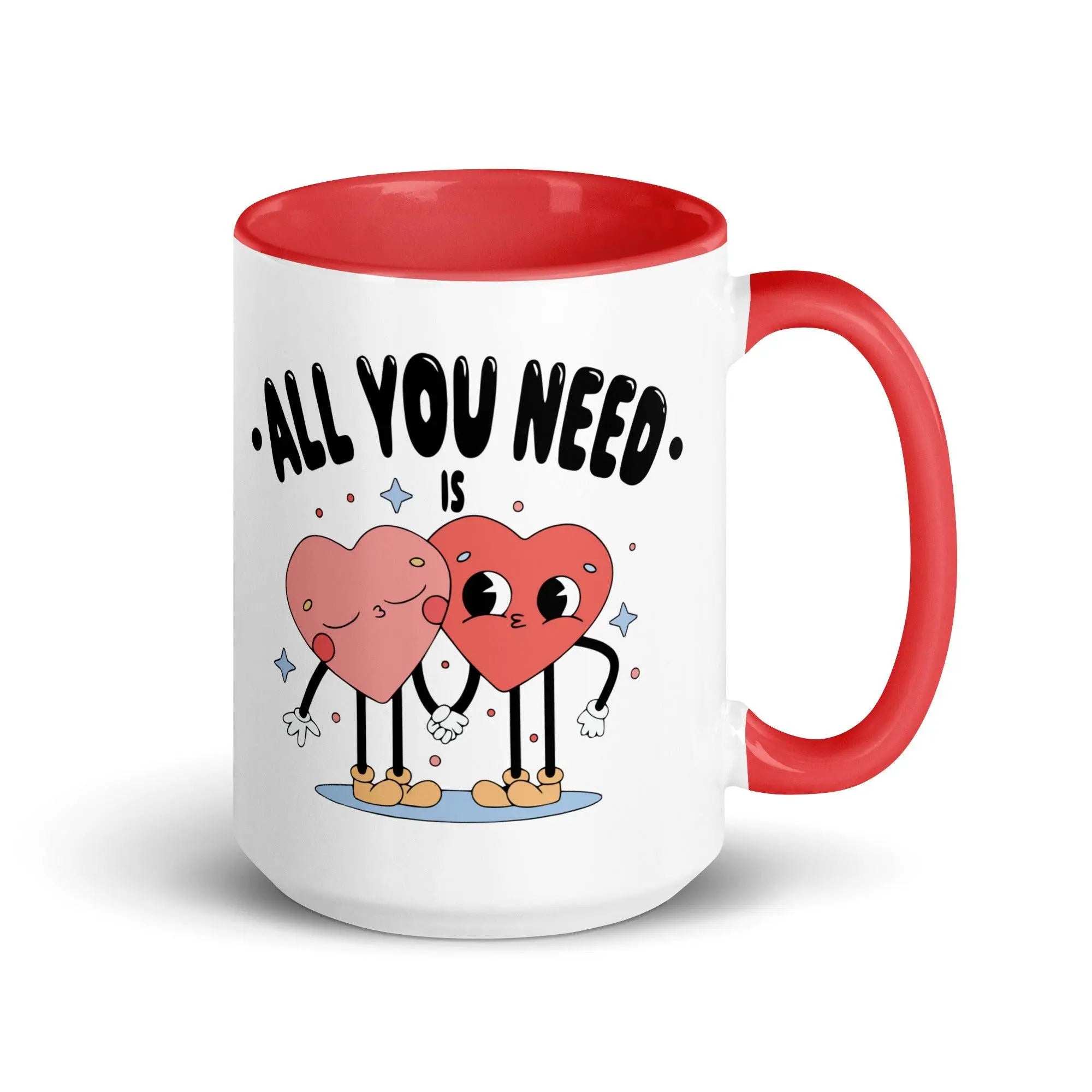 All You Need Colorful Mug - Briadanna