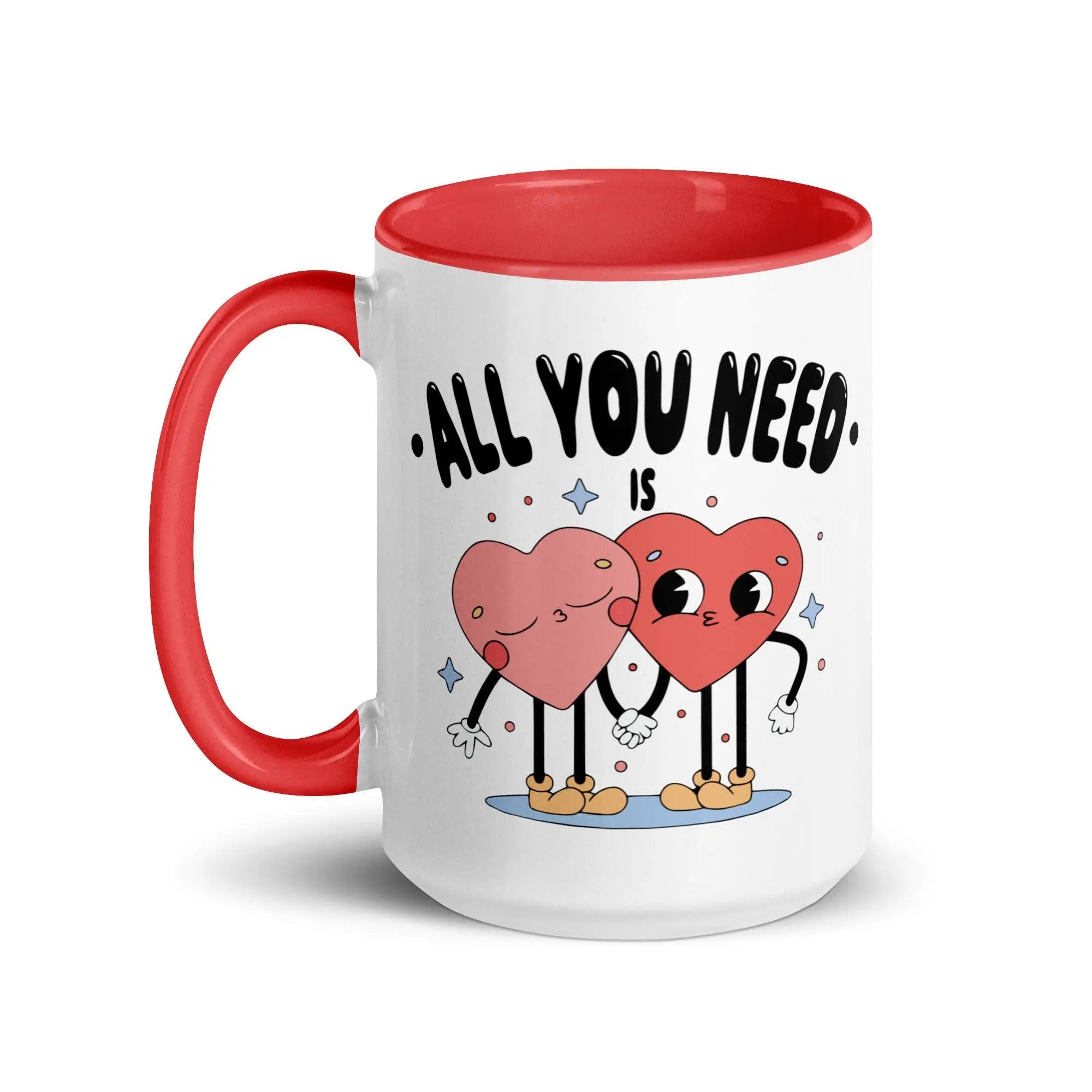 All You Need Colorful Mug - Briadanna