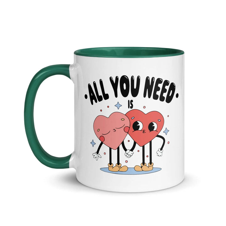 All You Need Colorful Mug - Briadanna