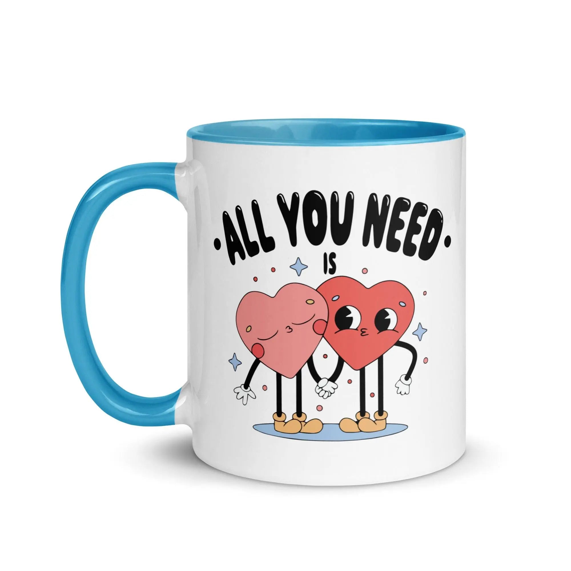 All You Need Colorful Mug - Briadanna