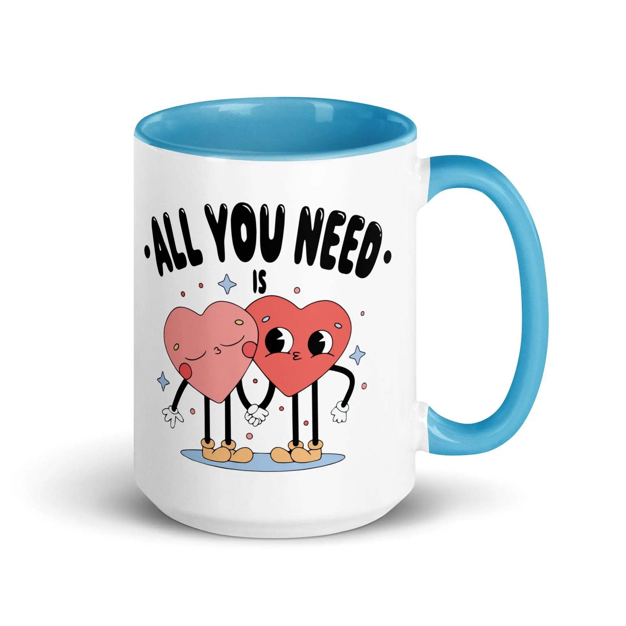 All You Need Colorful Mug - Briadanna