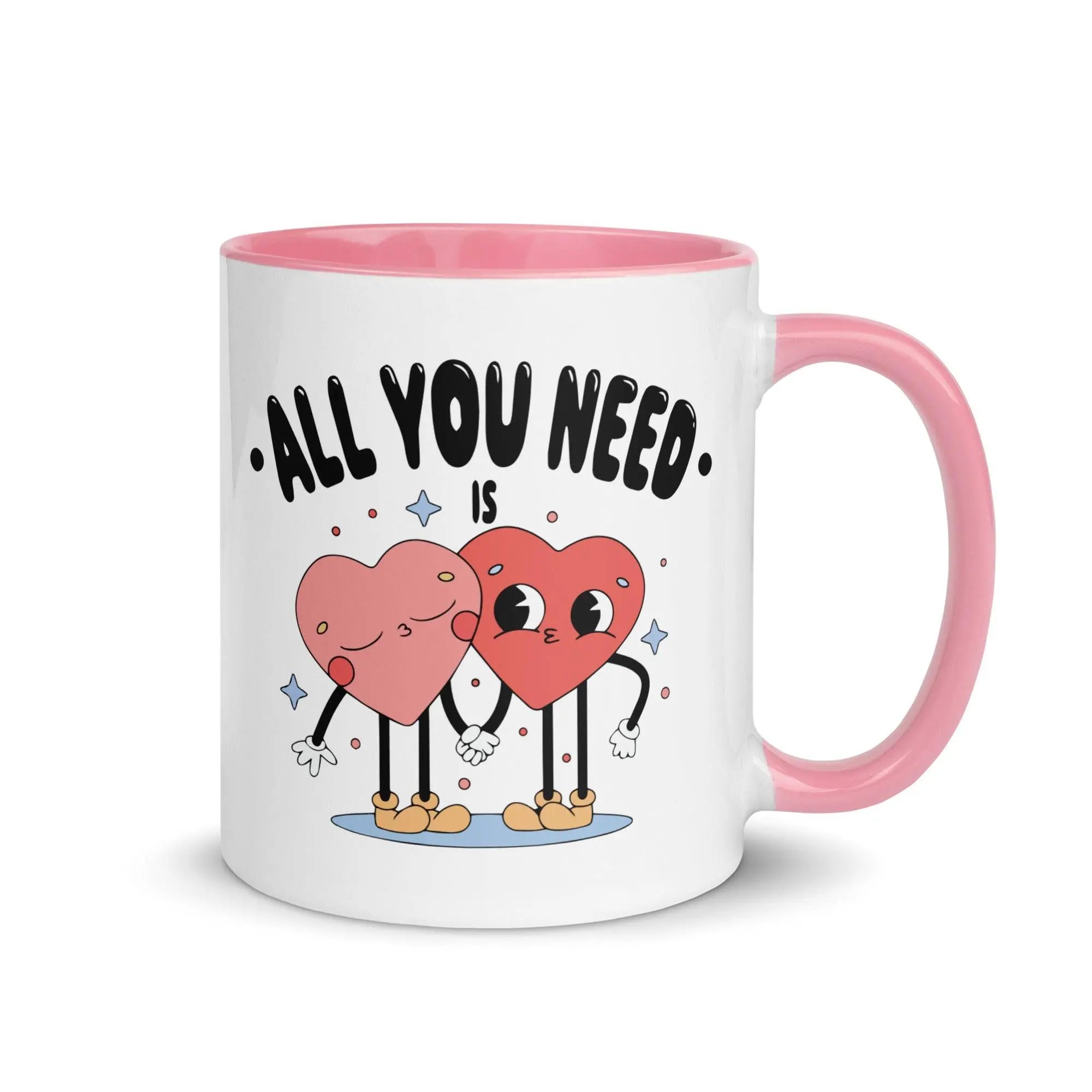 All You Need Colorful Mug - Briadanna