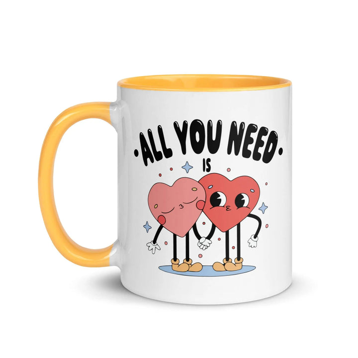 All You Need Colorful Mug - Briadanna