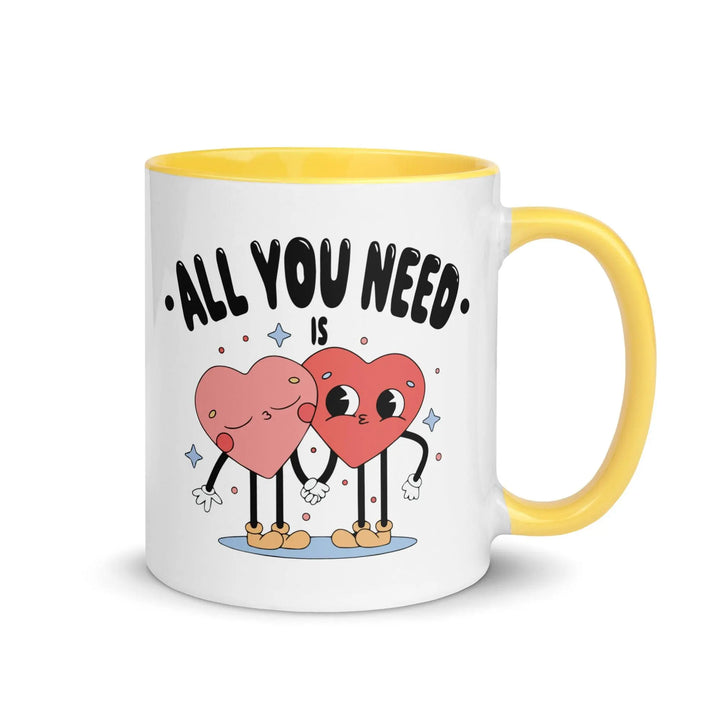 All You Need Colorful Mug - Briadanna