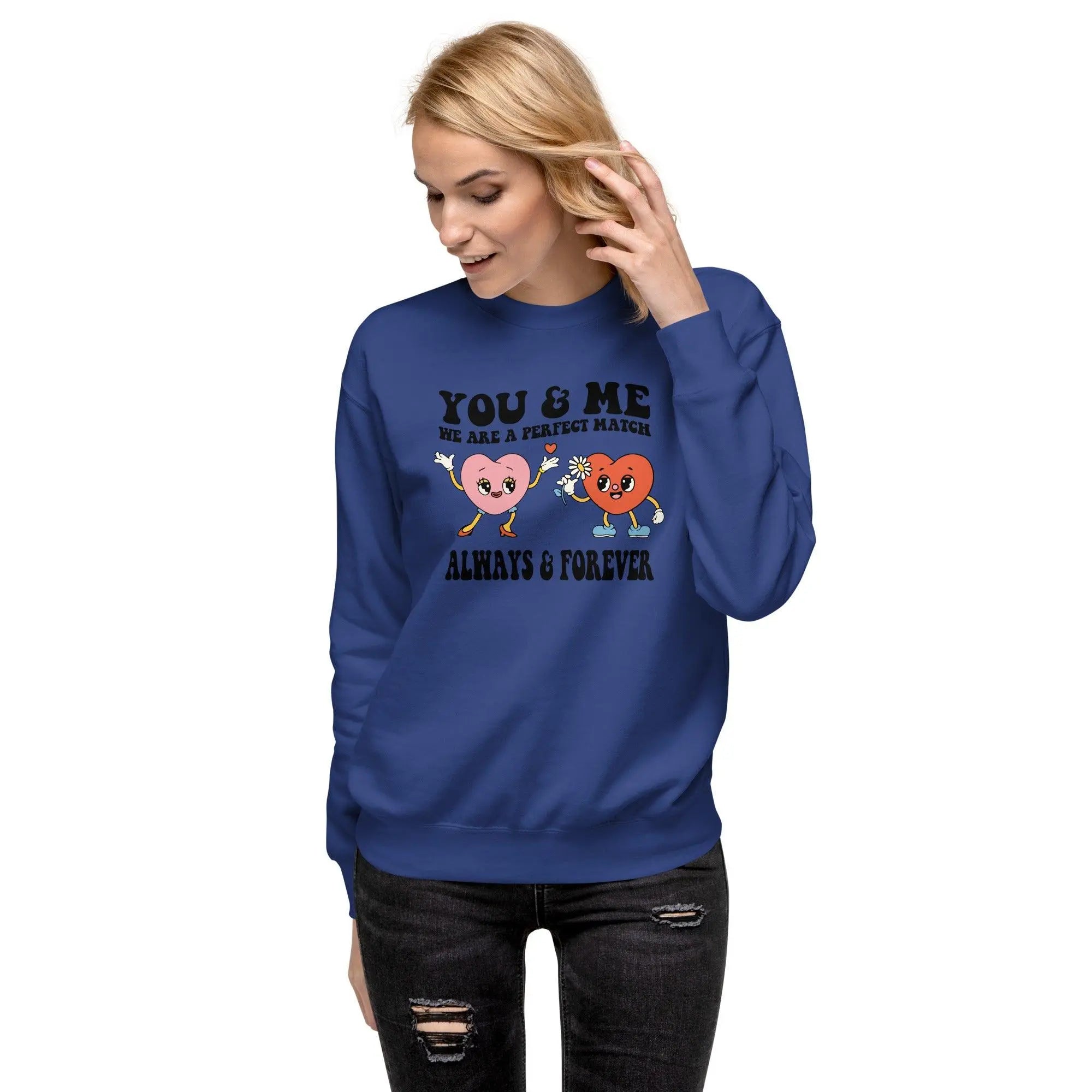 "Always & Forever" Sweatshirt - Briadanna