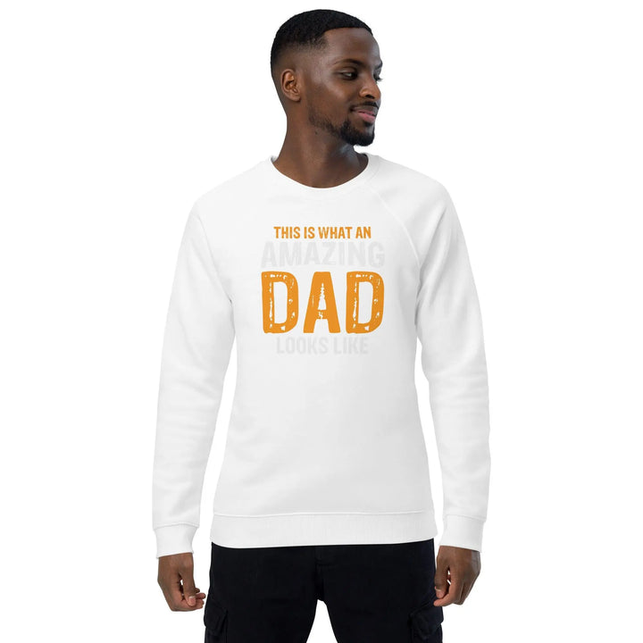 Amazing Dad Organic Raglan Sweatshirt - Briadanna