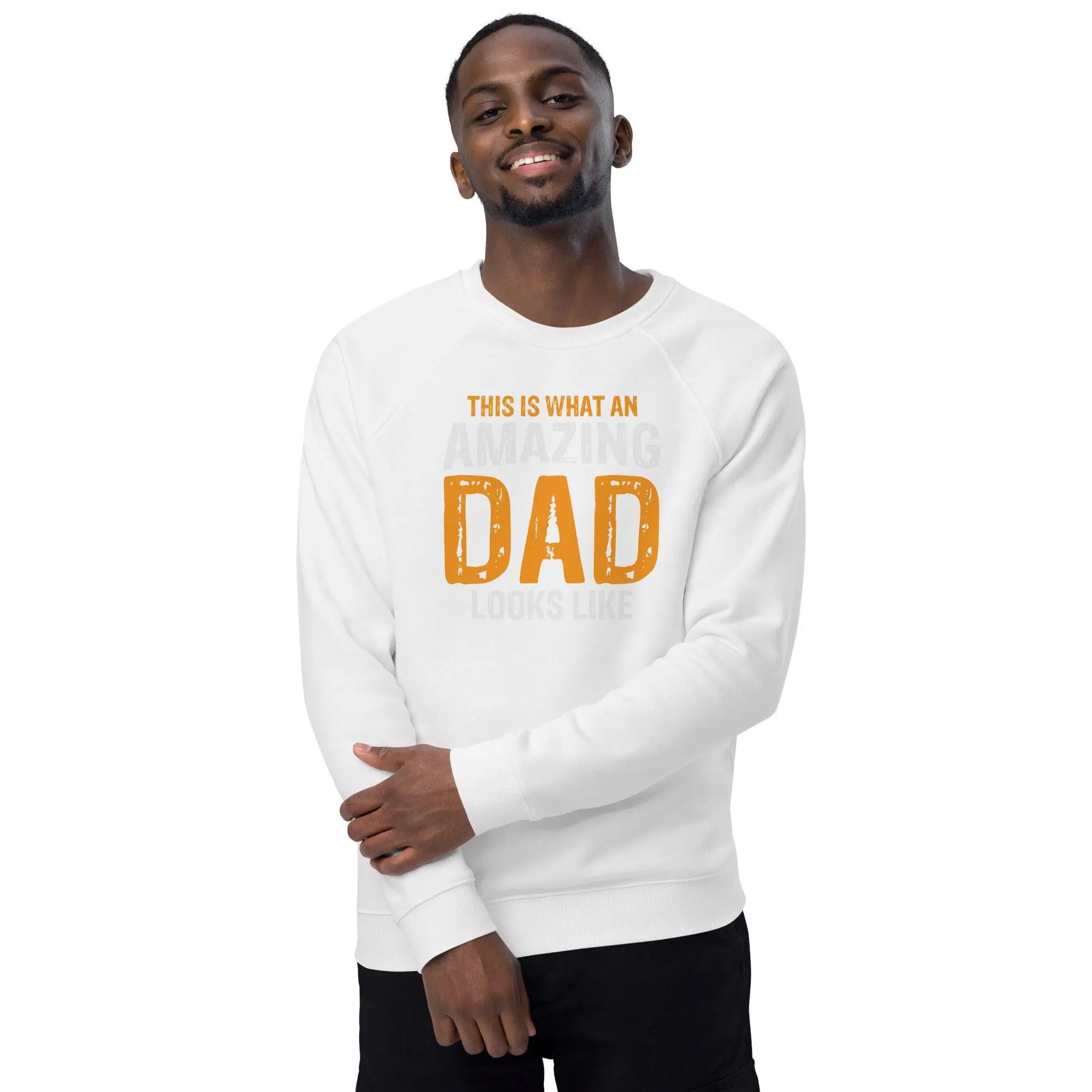 Amazing Dad Organic Raglan Sweatshirt - Briadanna