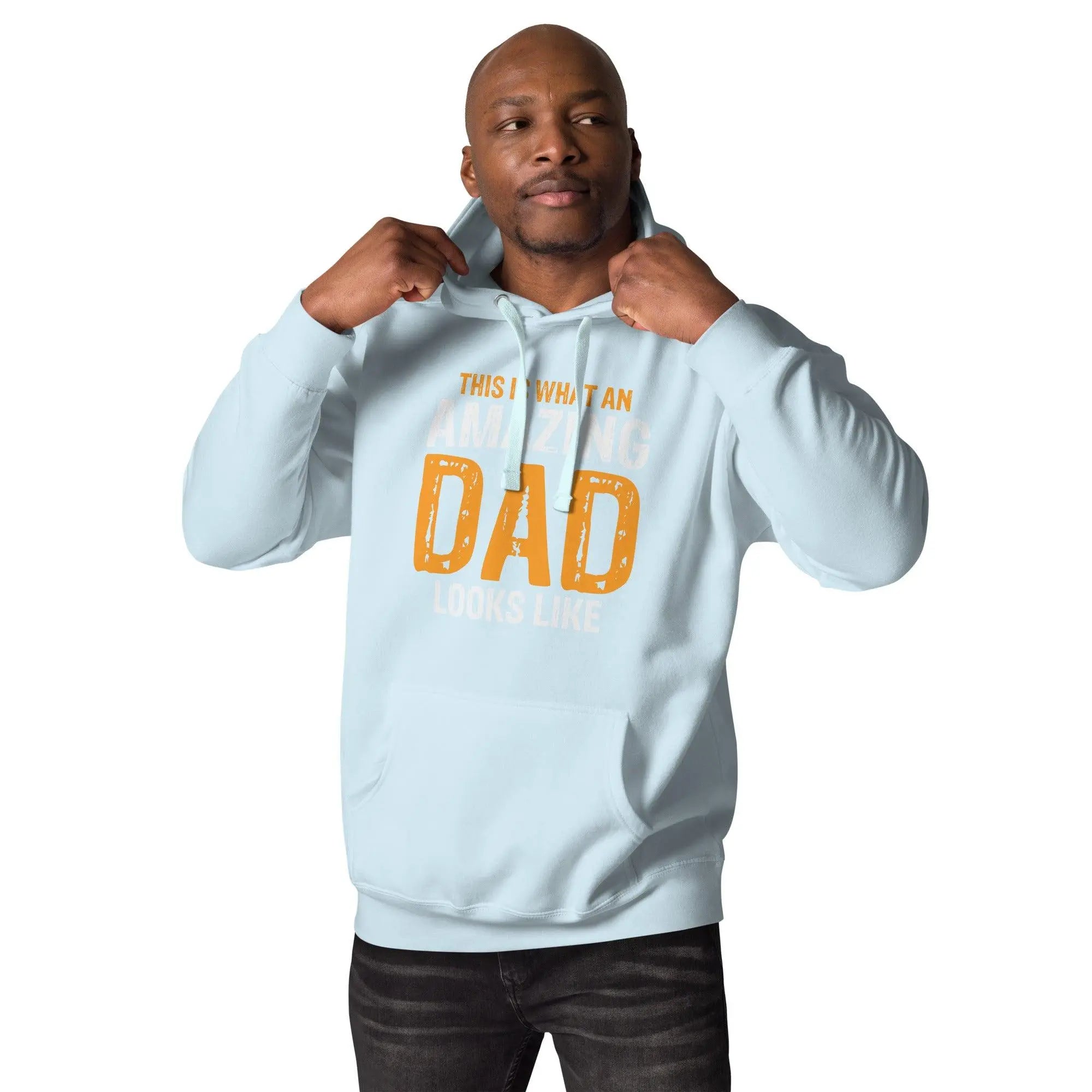 Amazing Dad's Look Hoodie - Briadanna