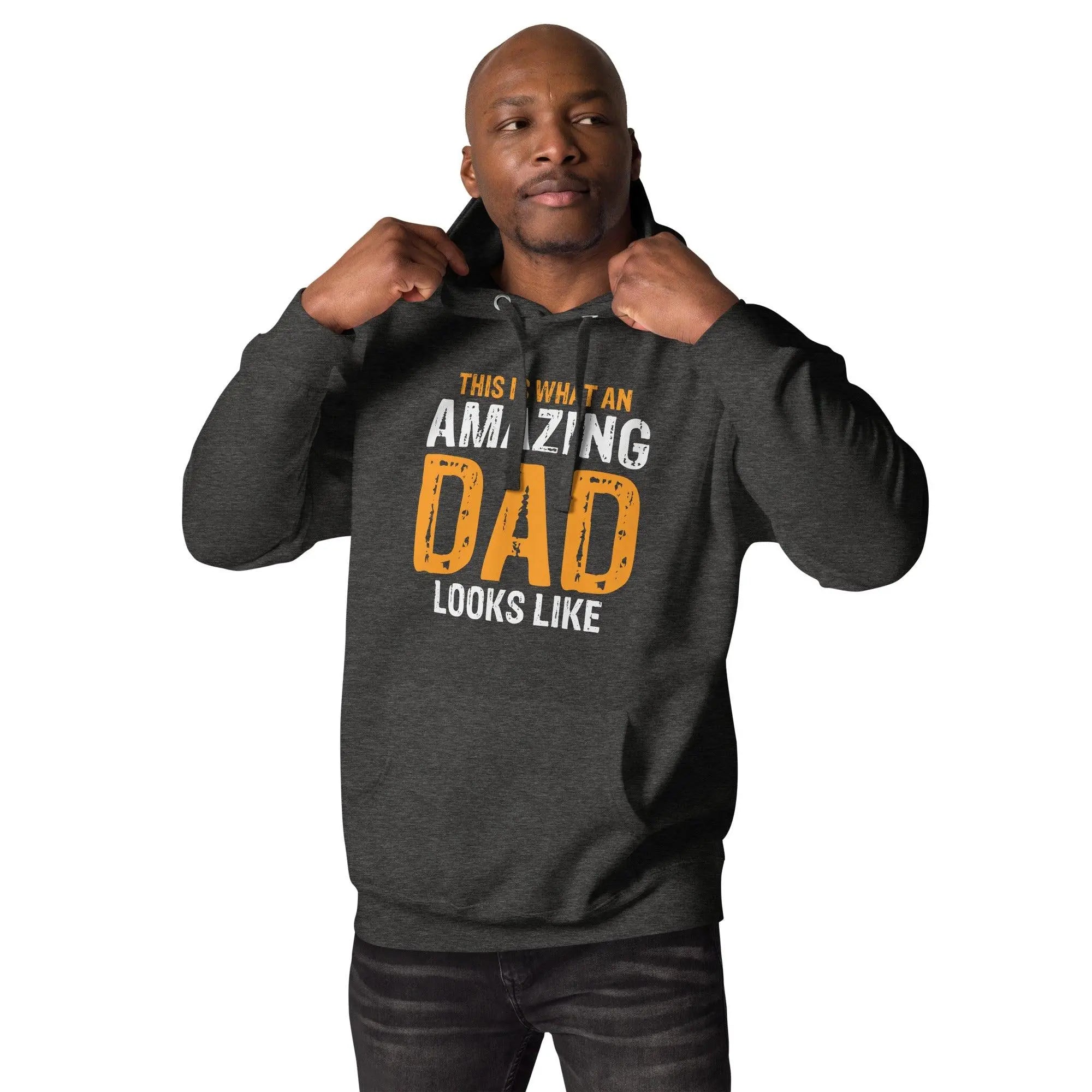 Amazing Dad's Look Hoodie - Briadanna