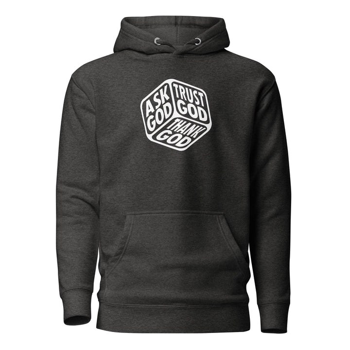 Ask God and Trust God Hoodie - Briadanna