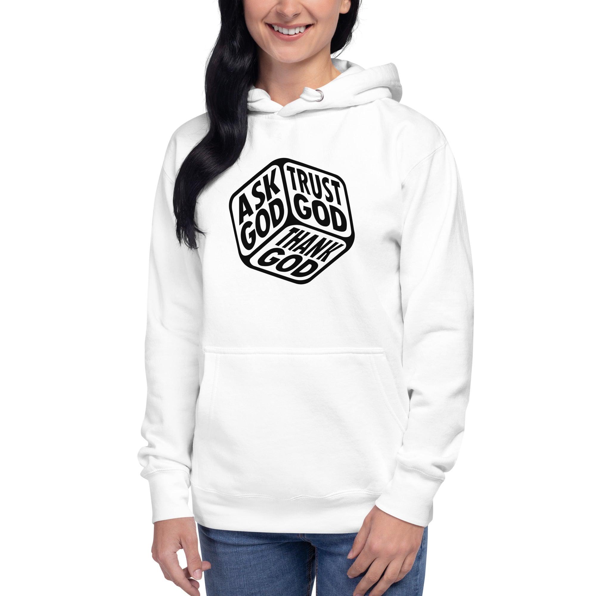 Ask God and Trust God Hoodie - Briadanna