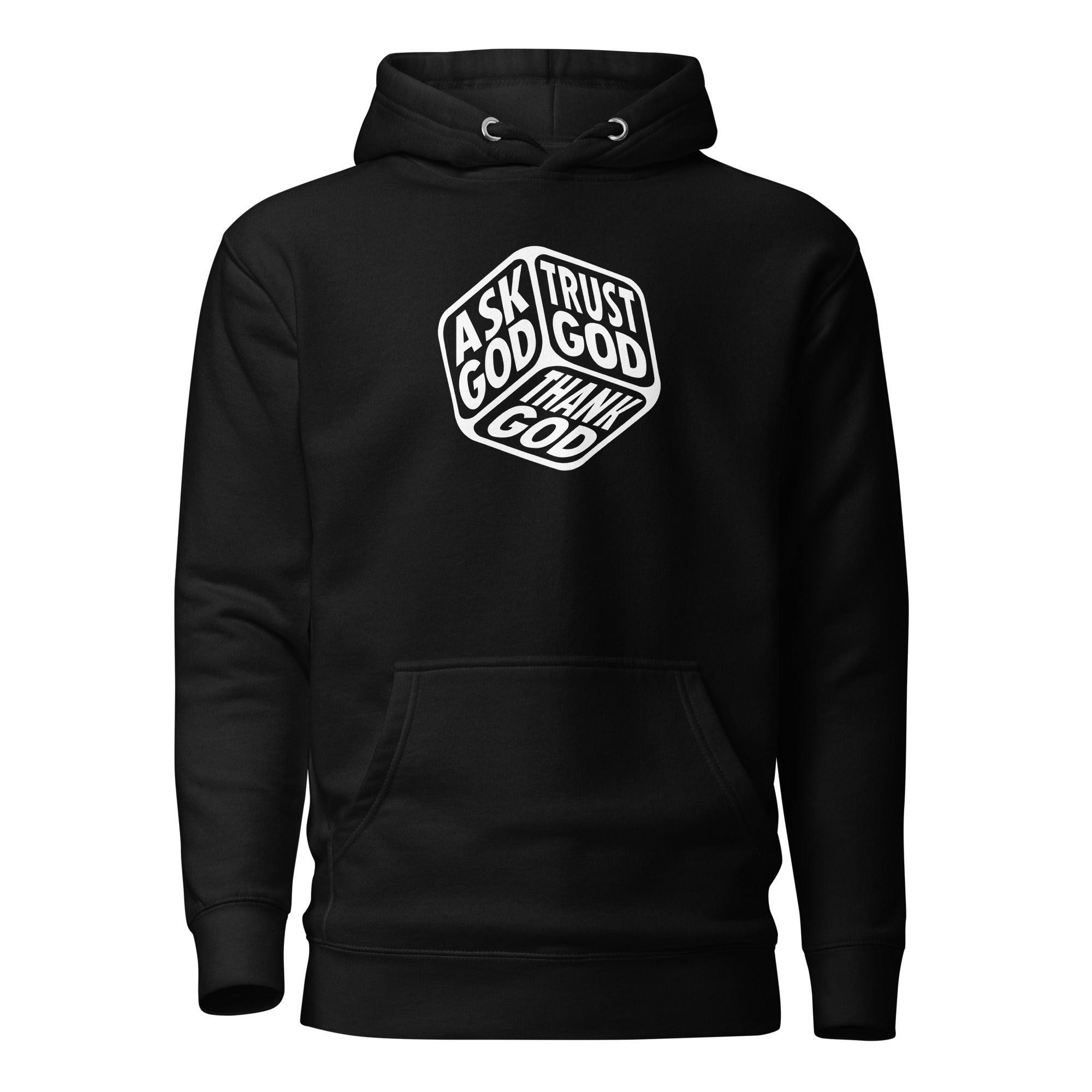 Ask God and Trust God Hoodie - Briadanna