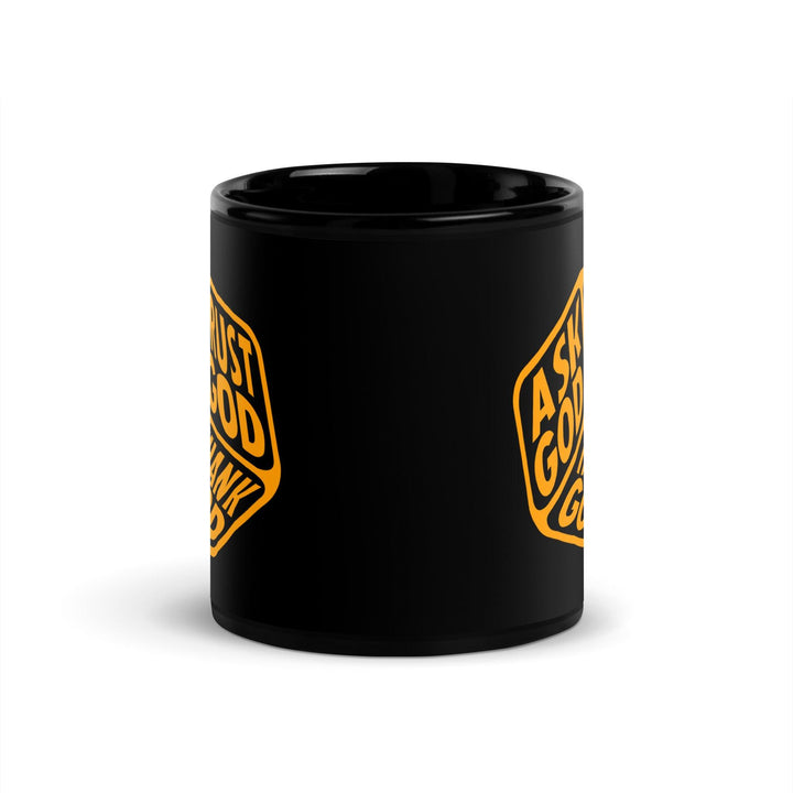 "Ask, Trust & Thank God" Black Mug - Briadanna