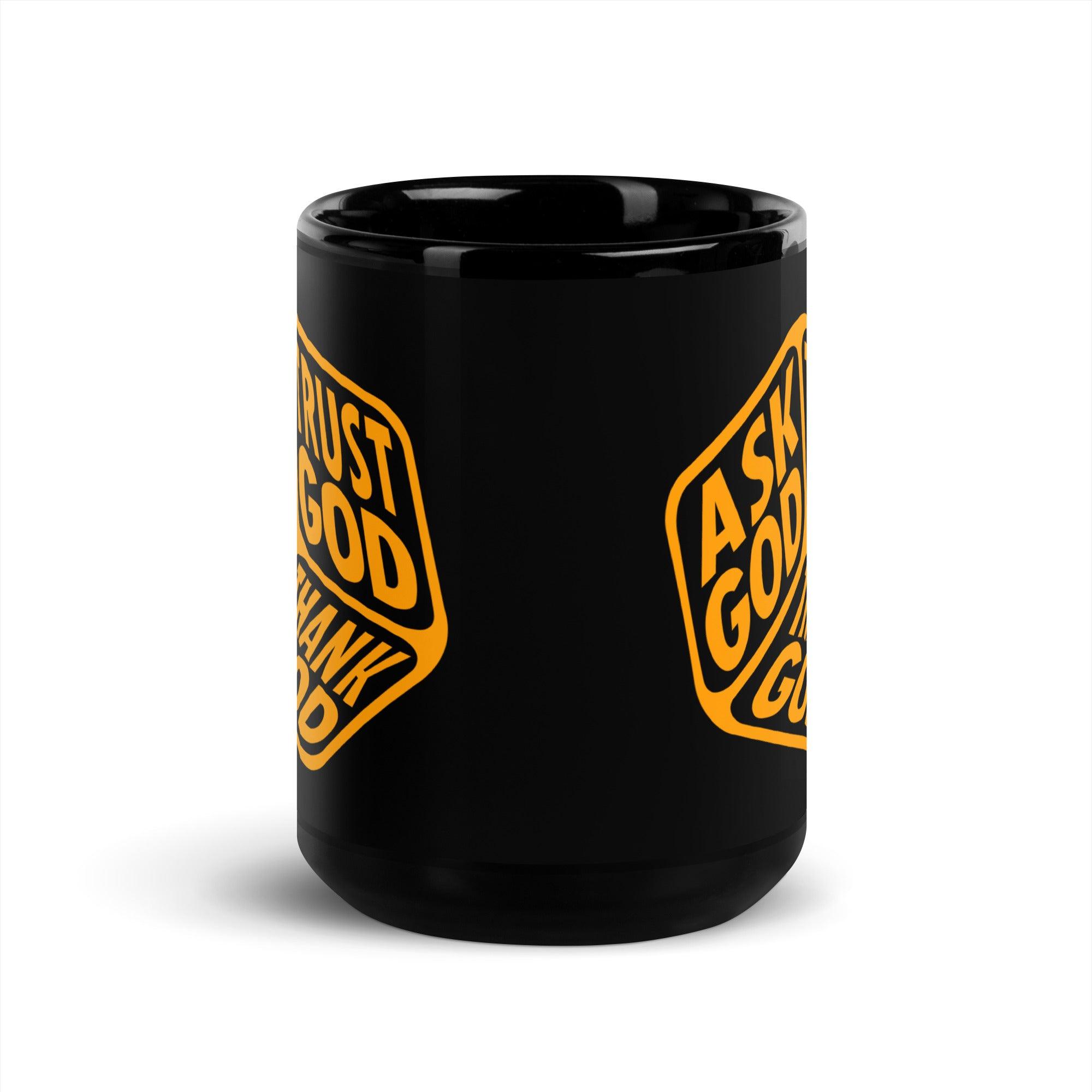 "Ask, Trust & Thank God" Black Mug - Briadanna