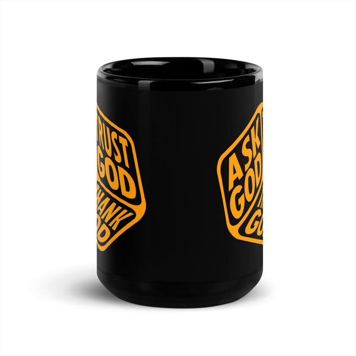 "Ask, Trust & Thank God" Black Mug - Briadanna