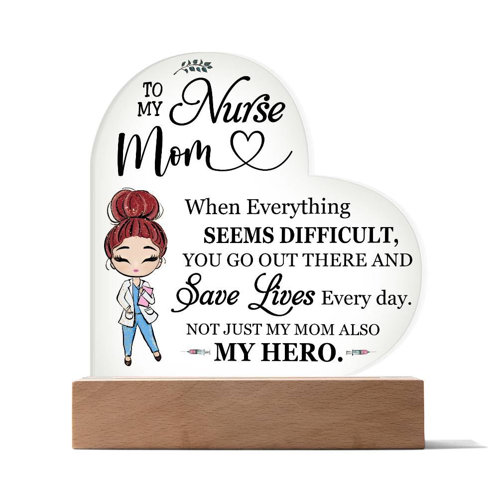 My Nurse Mom Acrylic Plaque