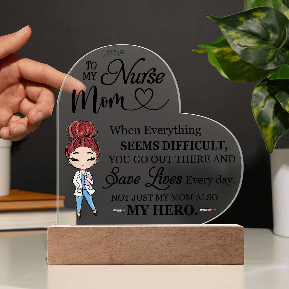 My Nurse Mom Acrylic Plaque