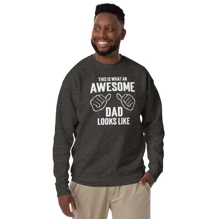 Awesome Dad Premium Sweatshirt - Briadanna