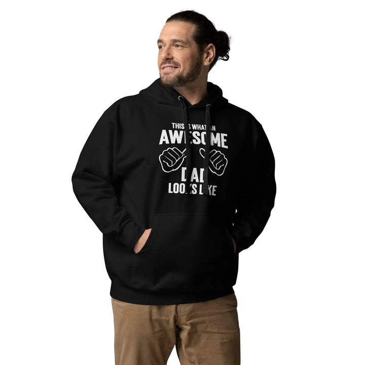 Awesome Dad's Look Hoodie - Briadanna