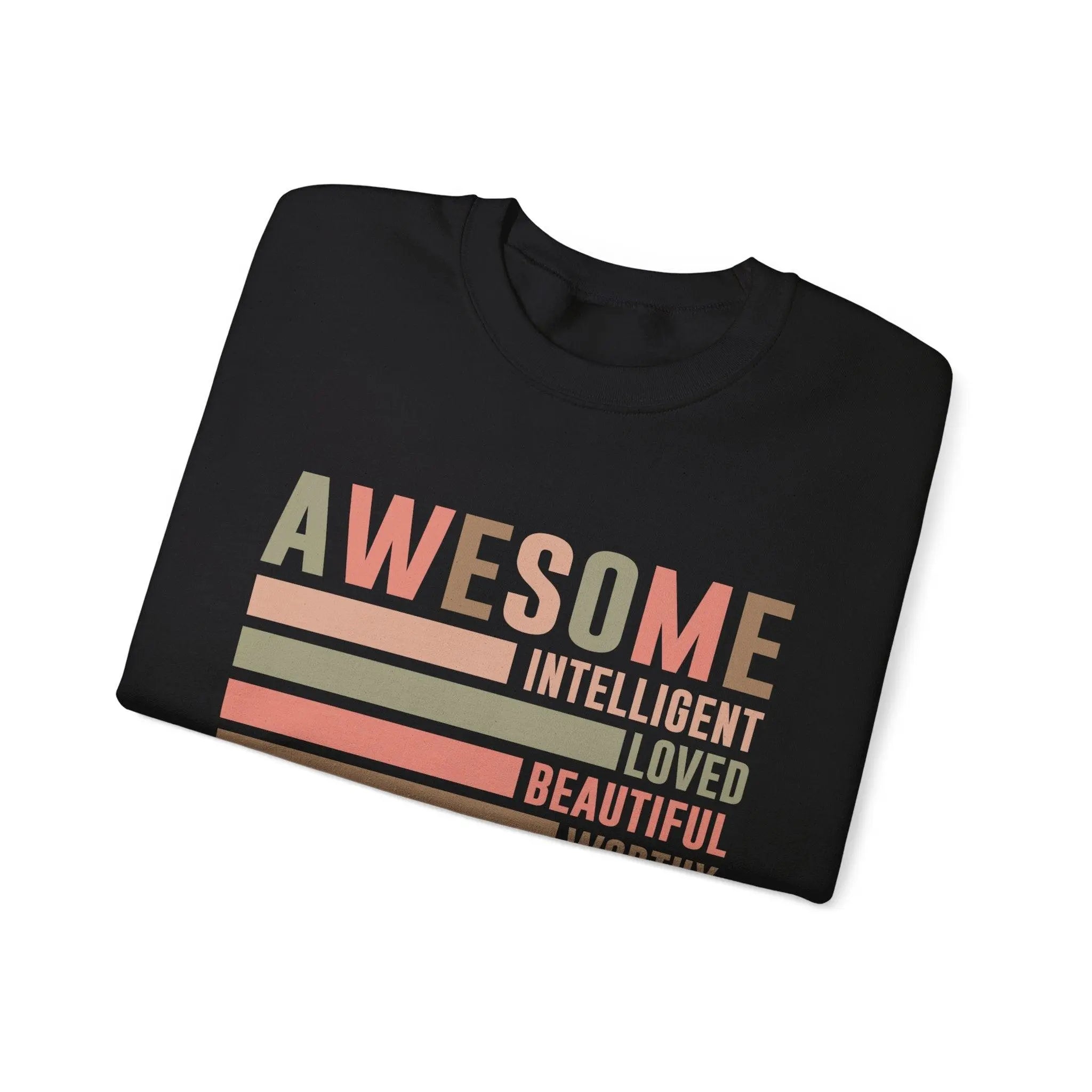 Awesome, Intelligent & Loved Sweatshirt - Briadanna