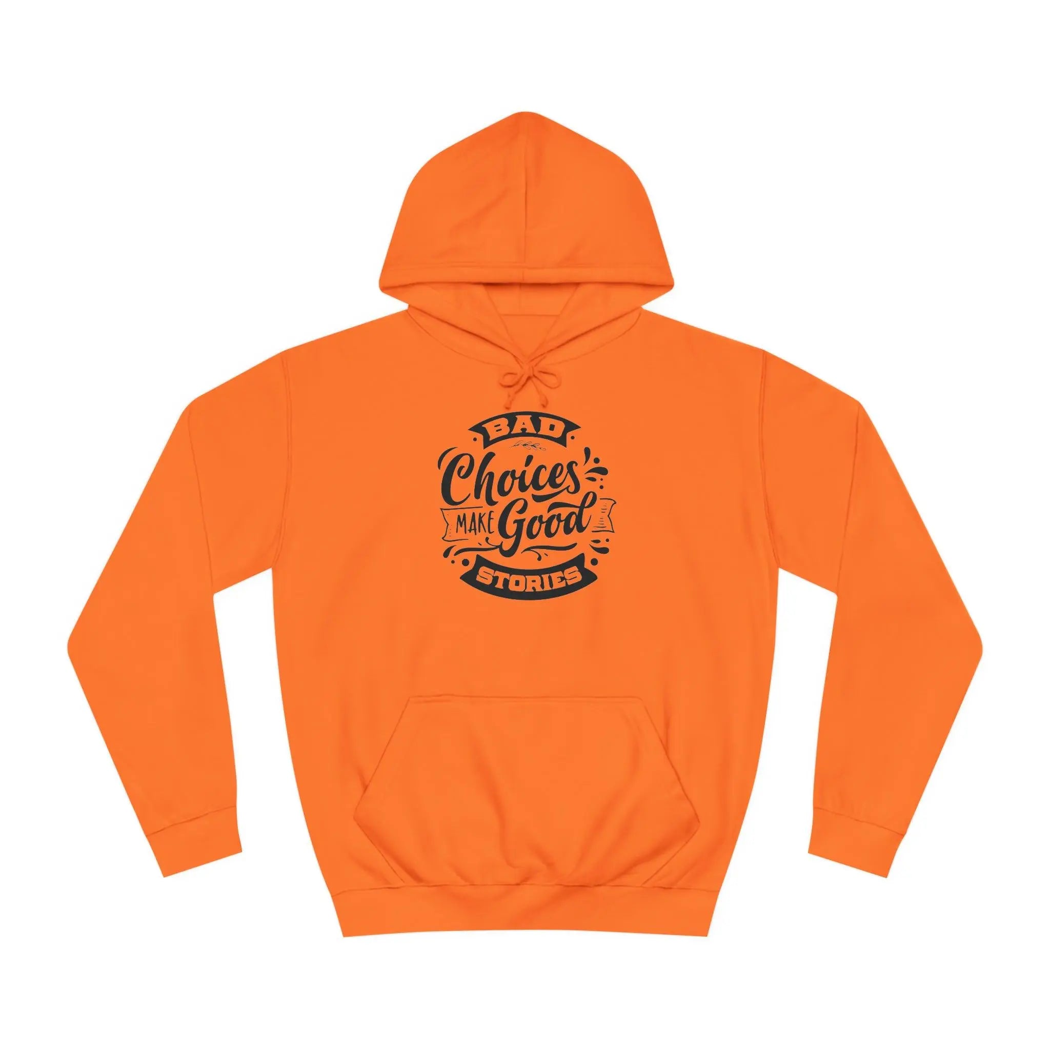 "Bad Choices" Hoodie - Briadanna