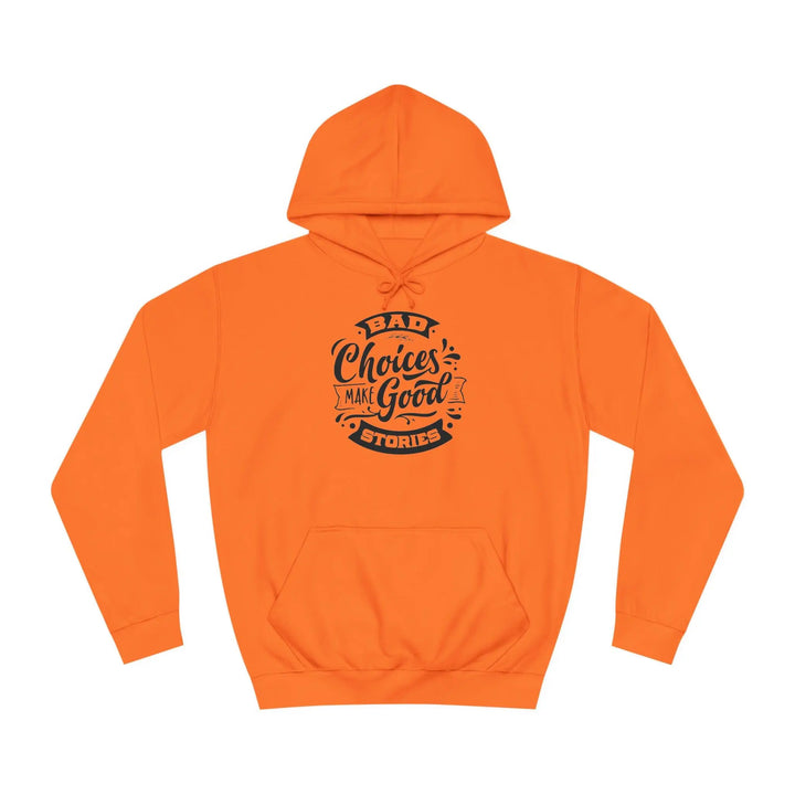 "Bad Choices" Hoodie - Briadanna