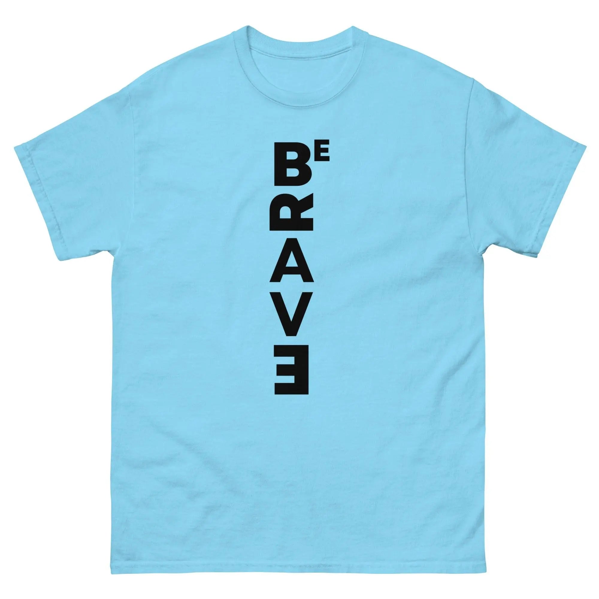 Be Brave Men's Classic Tee - Briadanna