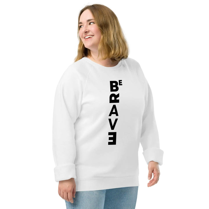 Be Brave Raglan Sweatshirt - Briadanna