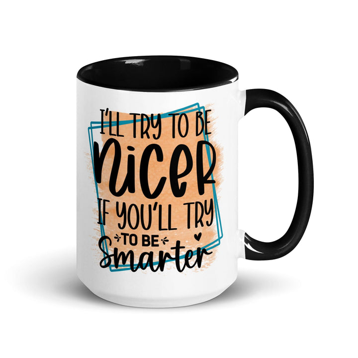 Be Smarter Ceramic Mug - Briadanna