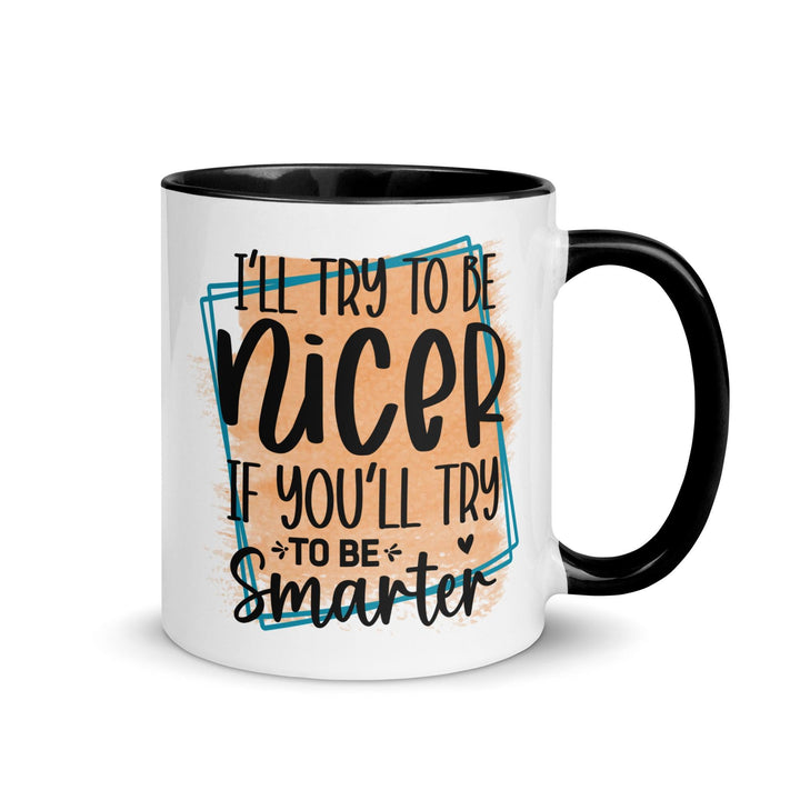 Be Smarter Ceramic Mug - Briadanna