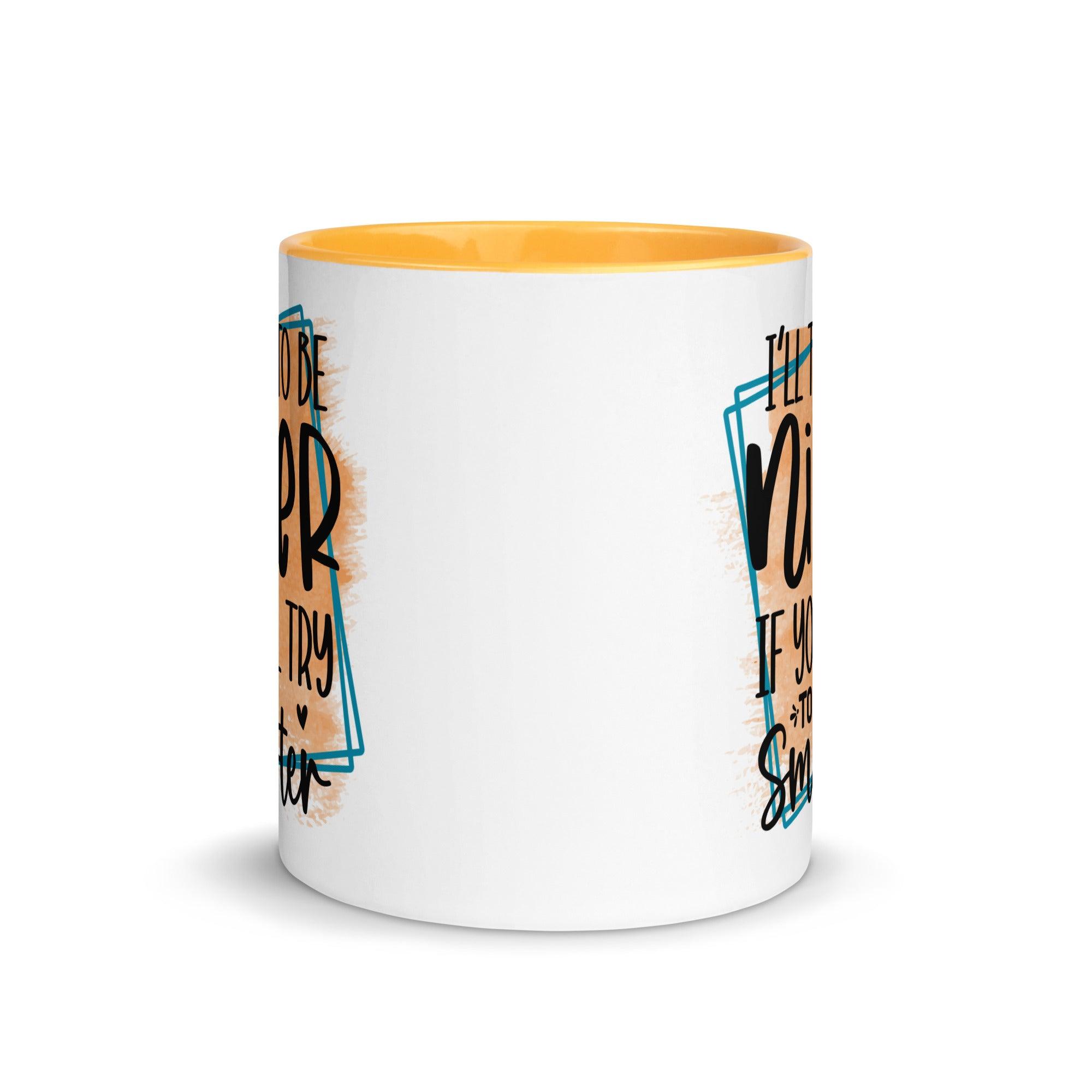 Be Smarter Ceramic Mug - Briadanna