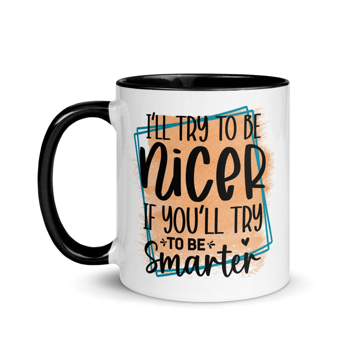 Be Smarter Ceramic Mug - Briadanna