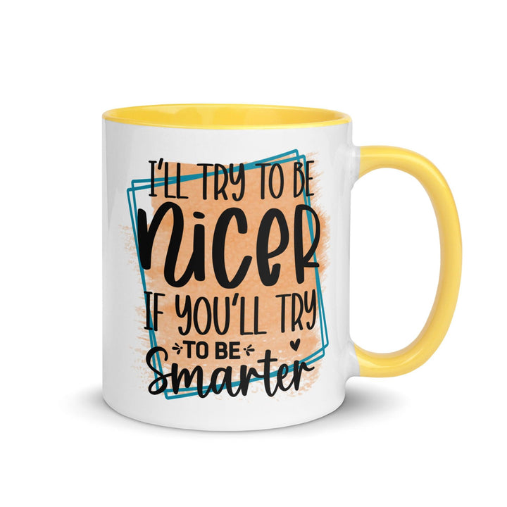 Be Smarter Ceramic Mug - Briadanna