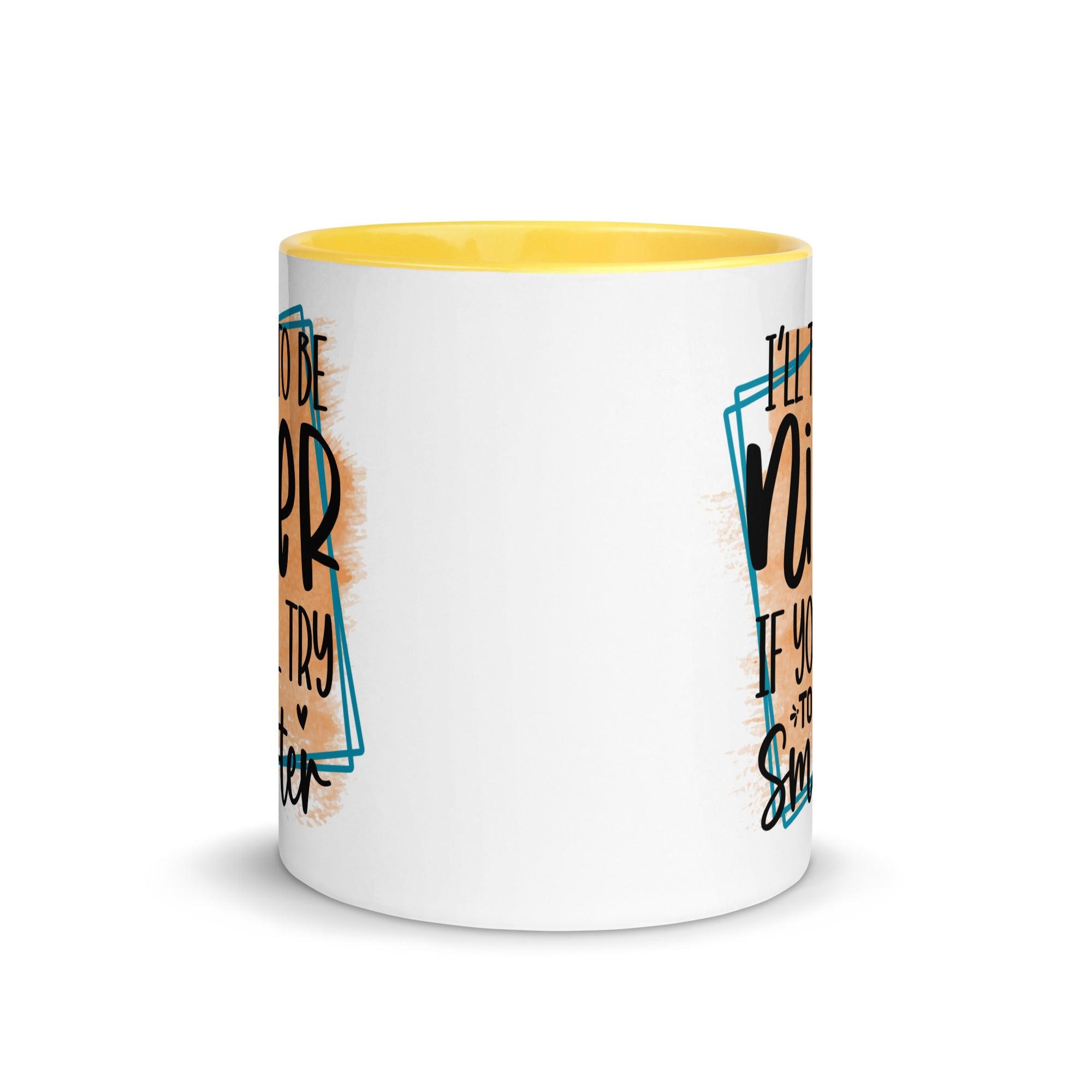 Be Smarter Ceramic Mug - Briadanna